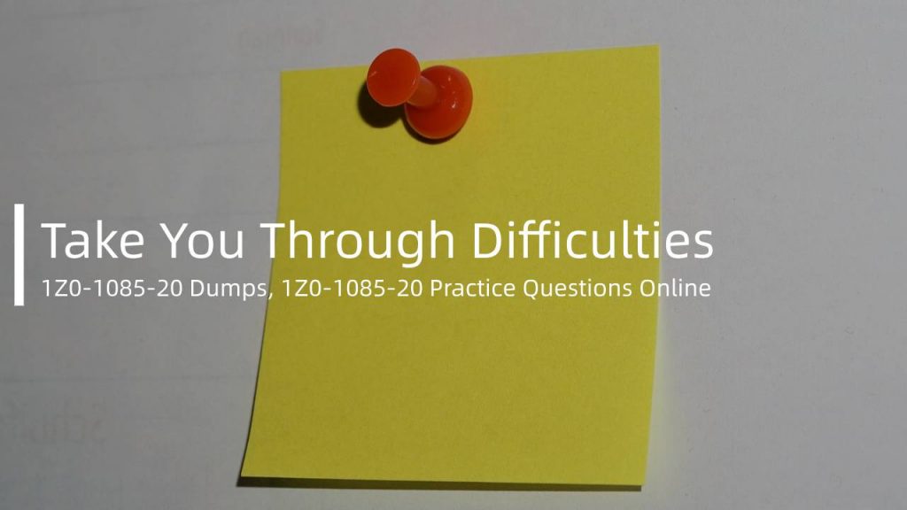 Oracle 1Z0-1085-20 Dumps, 1Z0-1085-20 Practice Questions Online